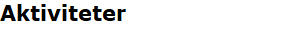 Aktiviteter