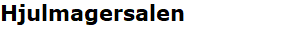 Hjulmagersalen